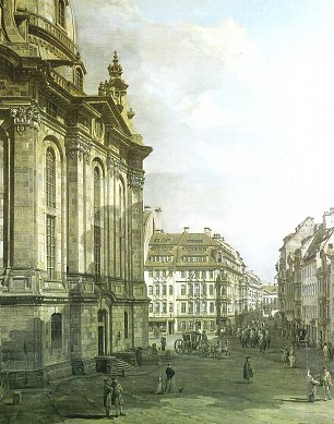 Canaletto II Die Frauenkirche mit dem Haus Zur Glocke und dem Eckhaus Rampische Gasse Wandbild